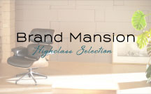 BrandMansion-HighclassSelection