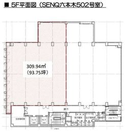 新六本木ビル(旧:SENQ六本木) 502 間取り図